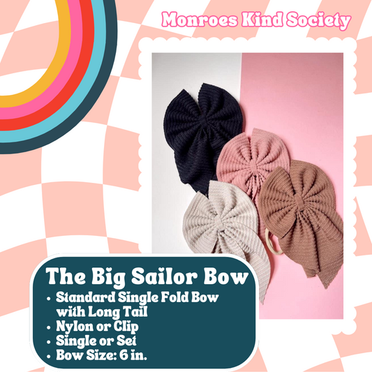 The Big Sailor Bow